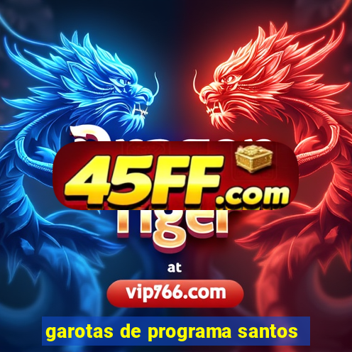 garotas de programa santos